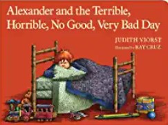 Alexander and the Terrible, Horrible, No Good, Very Bad Day