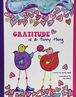 Gratitude is a Funny Thing