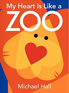 My Heart Is Like a Zoo