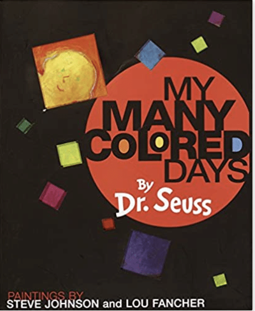 My Many Colored Days