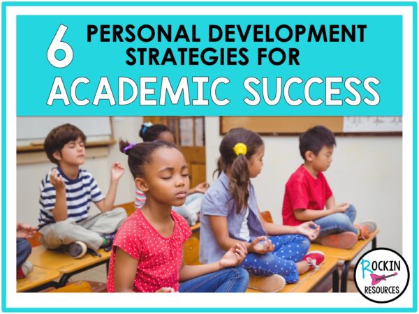 6 Strategies for Personal Development to Help Academic Growth! - Rockin ...