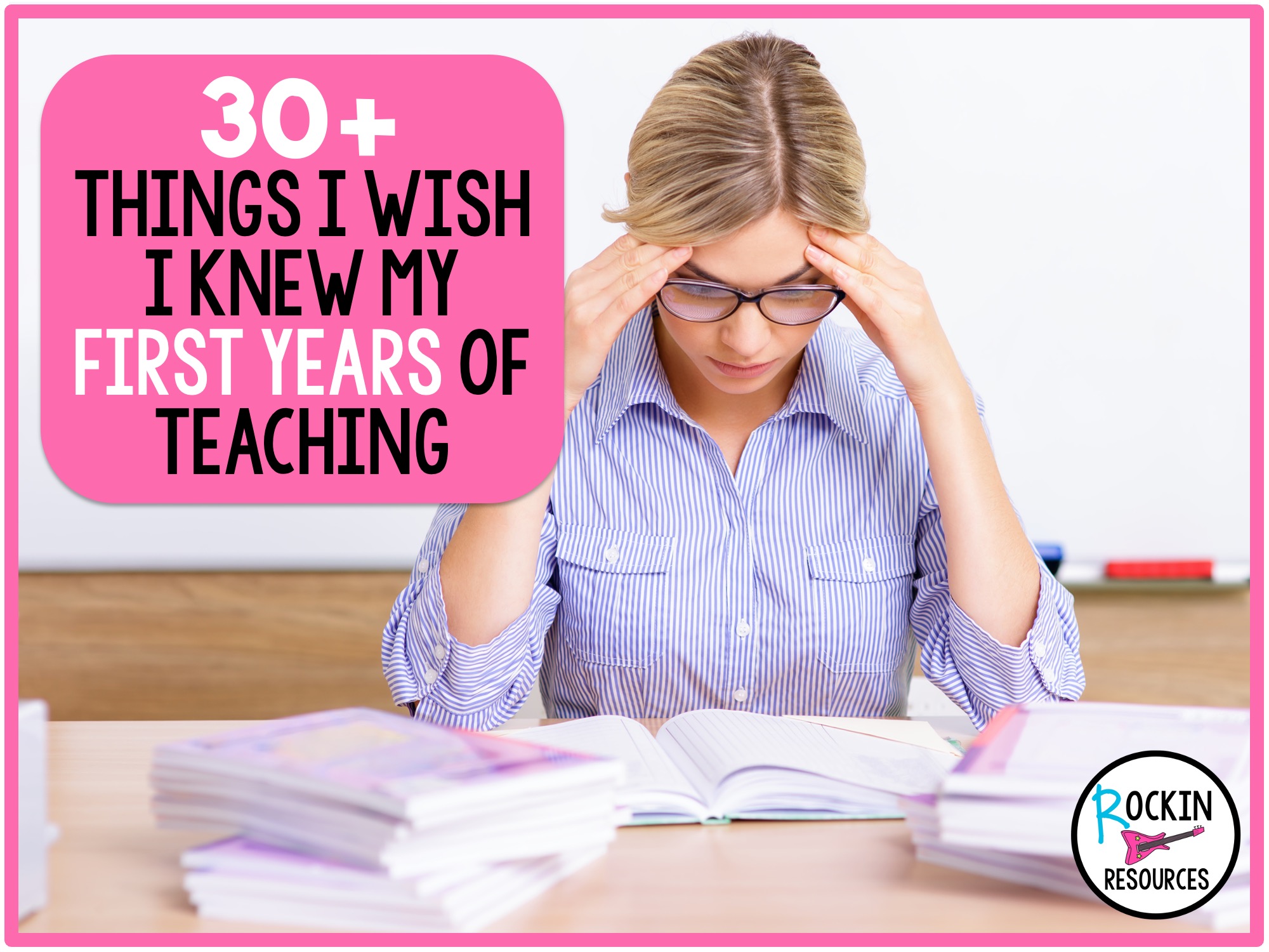 teaching tips and tricks for first year teacher