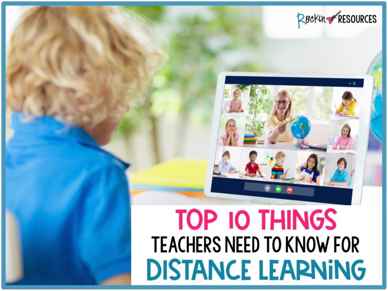 Top 10 Things Teachers Need to Know for Distance Learning - Rockin ...